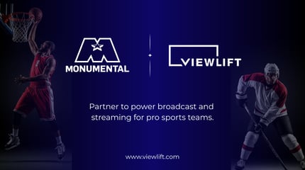 Monumental Sports & Entertainment  and ViewLift Forge a Strategic Alliance  to Power Broadcast and Streaming  Solutions for Professional Sports Teams